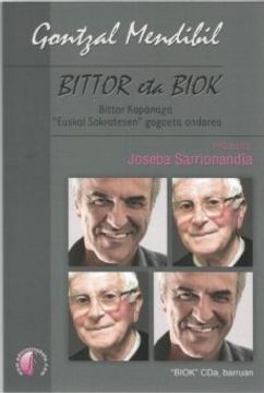 portada Bittor eta Biok. Bittor Kapanaga "Euskal Sokratesen" Gogoeta Ondarea (Ensayo) (in Basque)