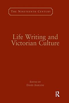 portada Life Writing and Victorian Culture (en Inglés)
