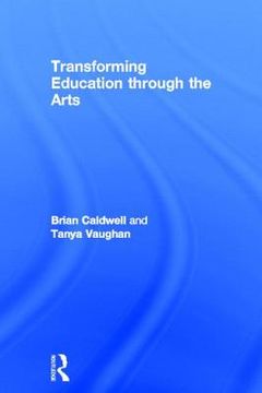portada transforming education through the arts (en Inglés)