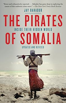 portada The Pirates of Somalia: Inside Their Hidden World 