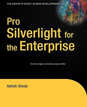 portada Pro Silverlight for the Enterprise (Books for Professionals by Professionals) (in English)