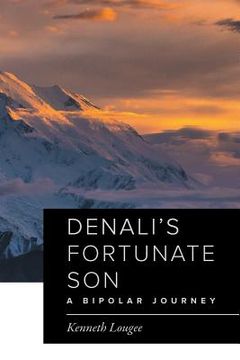 portada Denali's Fortunate Son: A Bipolar Journey (in English)