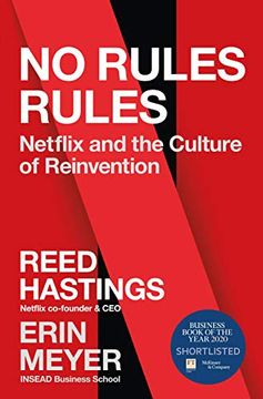 portada No Rules Rules: Netflix and the Culture of Reinvention (en Inglés)