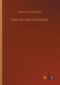 portada Mary, the Help of Christians (en Inglés)