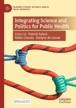 portada Integrating Science and Politics for Public Health (in English)