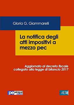 portada La Notifica Degli Atti Impositivi a Mezzo pec (Fastlaw) (in Italian)