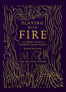 portada Playing With Fire: The Weird Tales of Arthur Conan Doyle (in English)