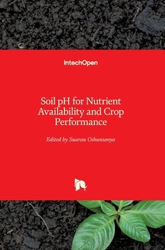 portada Soil pH for Nutrient Availability and Crop Performance (en Inglés)