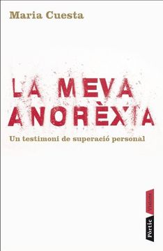 portada La Meva Anorèxia: Un Testimoni de Superació Personal (P. Visions) (en Catalá)