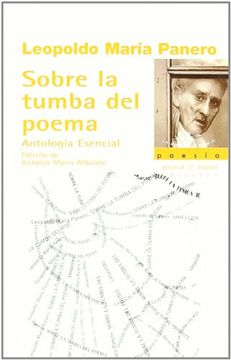 portada Sobre la Tumba del Poema: Antología Esencial (la Rama Dorada - Poesía)