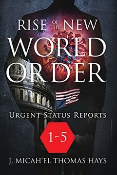 portada Rise of the new World Order Urgent Status Updates: 1-5 (in English)
