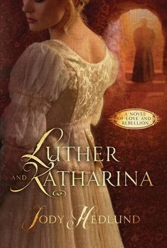 portada Luther and Katharina: A Novel of Love and Rebellion 