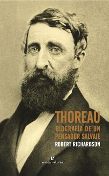 portada Thoreau Biografia de un Pensador Salvaje (in Spanish)