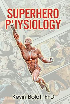 portada Superhero Physiology (en Inglés)
