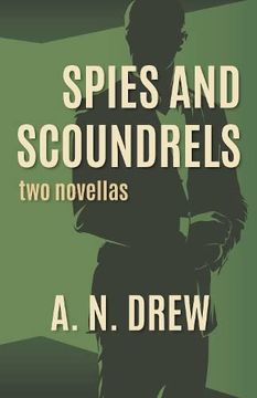 portada Spies and Scoundrels (in English)