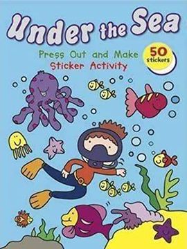 portada Under the sea Press out and Make: Sticker Activity (en Inglés)