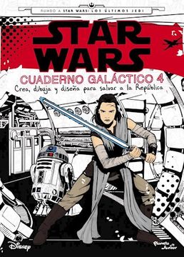 Star Wars. Los últimos Jedi. Cuaderno galáctico 4