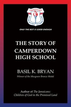 portada The Story of Camperdown High School (en Inglés)