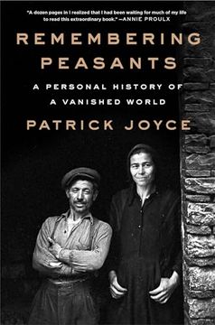 portada Remembering Peasants: A Personal History of a Vanished World (in English)