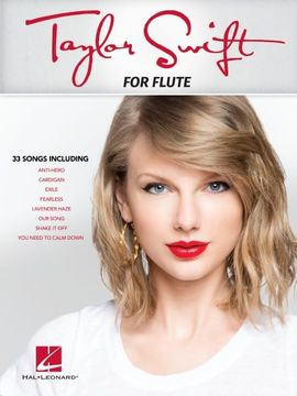 portada Taylor Swift for Flute - 33 Songs Songs Arranged for Flute (in English)