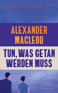 portada Tun, was Getan Werden Muss: Stories (in German)