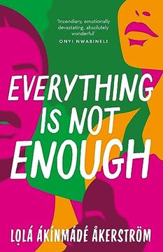 portada Everything is not Enough (en Inglés)