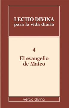 portada Lectio divina para la vida diaria: El evangelio de Mateo: Volumen 4 (in Spanish)