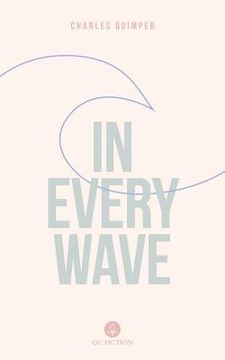 portada In Every Wave (en Inglés)