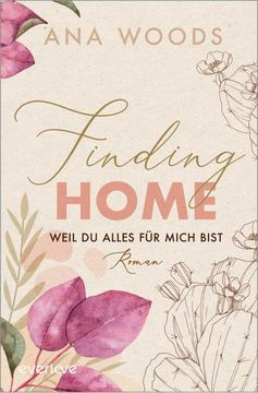 portada Finding Home - Weil du Alles für Mich Bist (en Alemán)