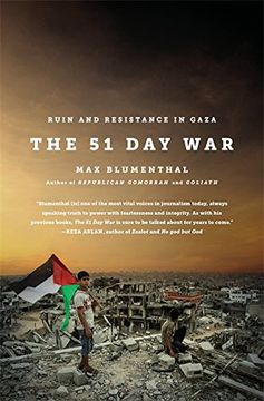 portada The 51 Day War: Ruin and Resistance in Gaza