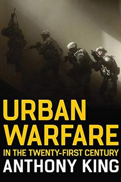 portada Urban Warfare in the Twenty–First Century (en Inglés)