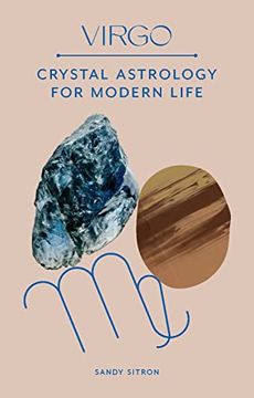 portada Virgo: Crystal Astrology for Modern Life 