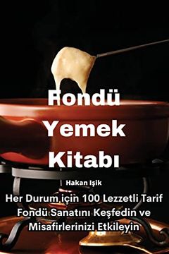 portada Fondü Yemek Kitabı (en Turco)