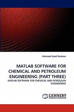portada matlab software for chemical and petroleum engineering (part three) (en Inglés)
