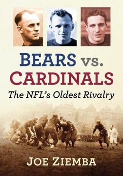 portada Bears vs. Cardinals: The Nfl'S Oldest Rivalry (in English)