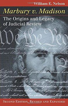 portada Marbury v. Madison: The Origins and Legacy of Judicial Review, Second Edition, Revised and Expanded (Landmark Law Cases and American Society) (en Inglés)