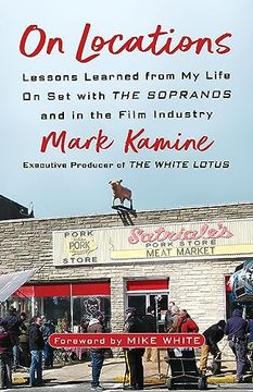portada On Locations: Lessons Learned From my Life on set With the Sopranos and in the Film Industry (en Inglés)