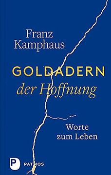 portada Goldadern der Hoffnung: Worte zum Leben (in German)