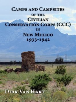 portada Camps and Campsites of the Civilian Conservation Corps (CCC) in New Mexico 1933-1942 (en Inglés)