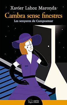 portada Cambra Sense Finestres: Les Senyores de Campoamor: 376 (lo Marraco) (in Catalá)