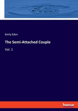 portada The Semi-Attached Couple: Vol. 1 (en Inglés)