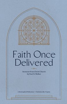 portada Faith Once Delivered (in English)