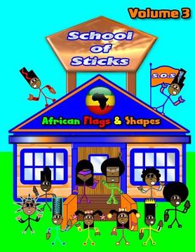 portada School of Sticks African Flags 3: African Flags