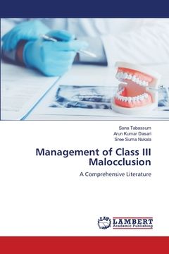 portada Management of Class III Malocclusion (en Inglés)