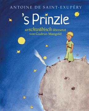 portada S Prinzle: Der Kleine Prinz auf Urschwäbisch (in German)
