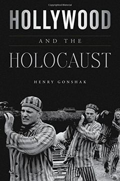 portada Hollywood and the Holocaust (Film and History) 