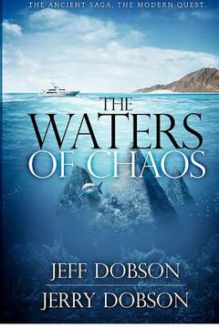 portada the waters of chaos: the ancient saga, the modern quest (en Inglés)