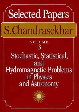 portada selected papers, volume 3: stochastic, statistical, and hydromagnetic problems in physics and astronomy (en Inglés)