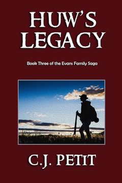 portada Huw's Legacy: Book Three of the Evans Family Saga (in English)