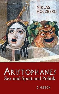 portada Aristophanes: Sex und Spott und Politik (en Alemán)